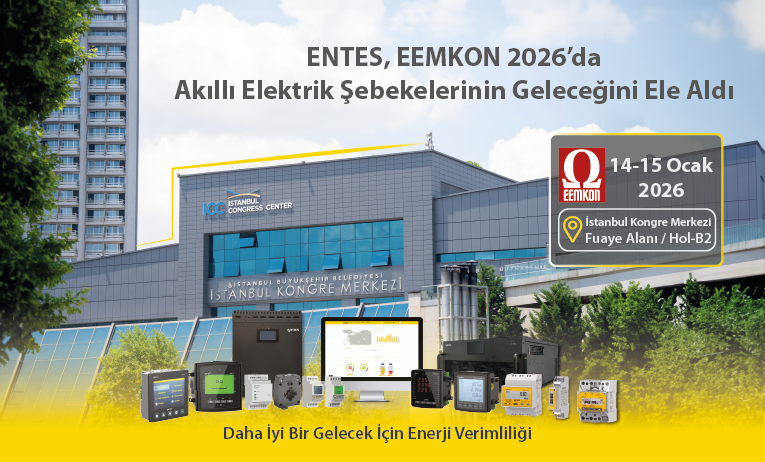 ENTES, EEMKON 2026’da Akıllı Elektrik Şebekelerinin Geleceğini Ele Aldı